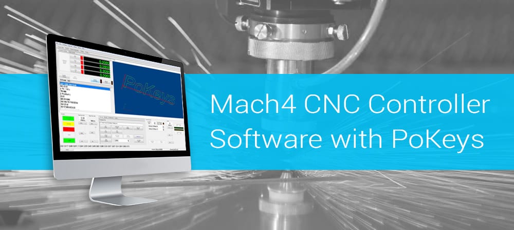 Mach4 CNC Controller Software with PoKeys57CNC